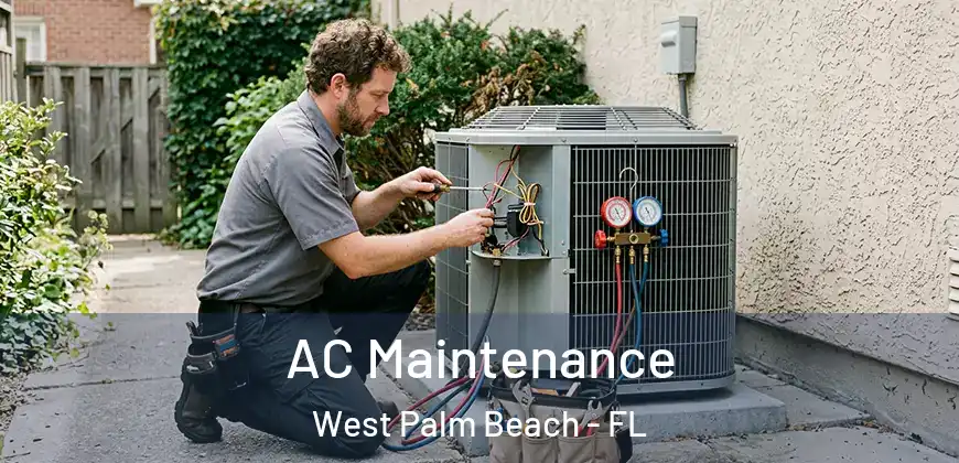  AC Maintenance West Palm Beach - FL